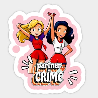 Girls accomplices Sticker